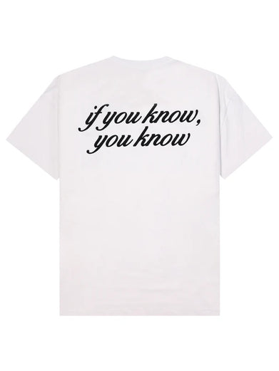 If You Know T-shirt